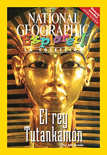 Explorer Books (Pathfinder Spanish Social Studies: World History): El rey tutankamÃ³n