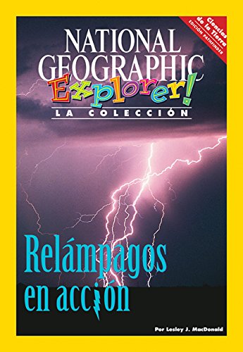Explorer Books (Pathfinder Spanish Science: Earth Science): RelÃ¡mpagos  en acciÃ³n