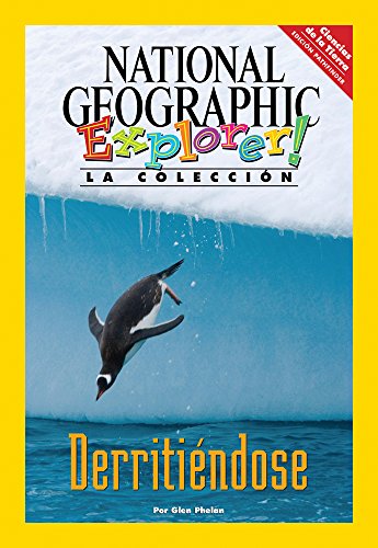 Explorer Books (Pathfinder Spanish Science: Earth Science): DerritiÃ©ndose