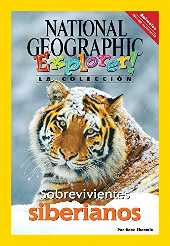 Explorer Books (Pathfinder Spanish Science: Animals): Sobrevivientes siberianos