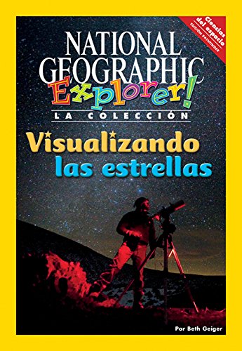 Explorer Books (Pathfinder Spanish Science: Space Science): Visualizando las estrellas