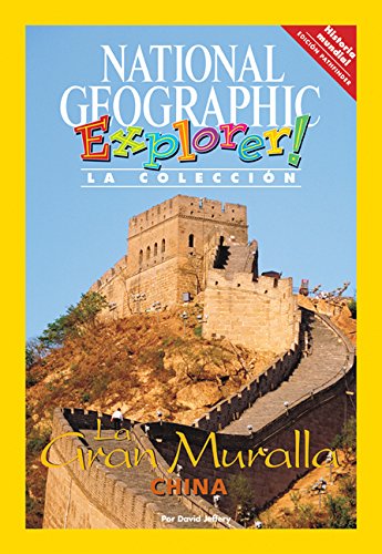 Explorer Books (Pathfinder Spanish Social Studies: World History): El gran muro de china