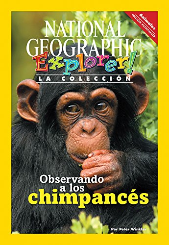 Explorer Books (Pathfinder Spanish Science: Animals): Observando a los chimpancÃ©s