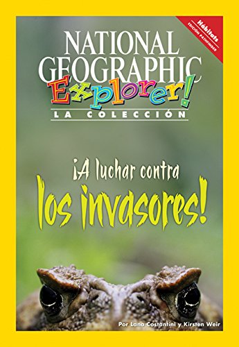 Explorer Books (Pathfinder Spanish Science: Habitats): Â¡A luchar contra los invasores!
