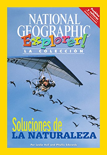 Explorer Books (Pathfinder Spanish Social Studies: People and Cultures): Soluciones de la naturaleza