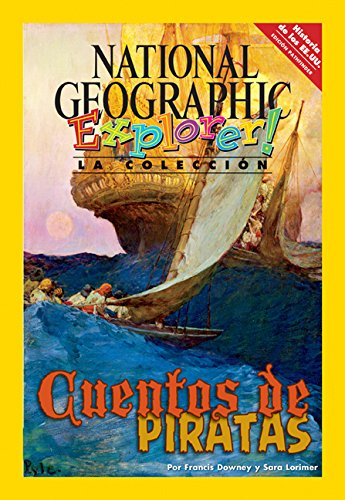 Explorer Books (Pathfinder Spanish Social Studies: U.S. History): Cuentos de piratas