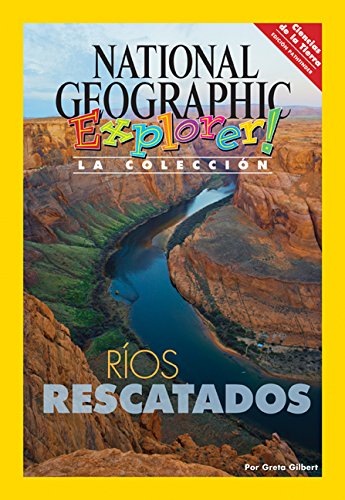 Explorer Books (Pathfinder Spanish Science: Earth Science): RÃ­os rescatados