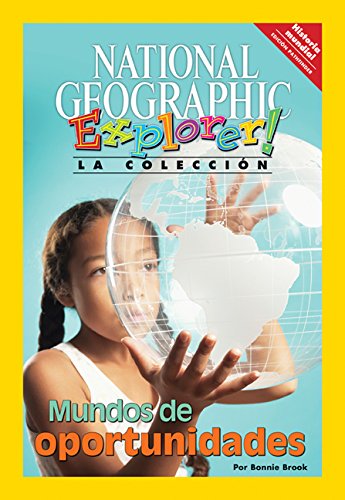 Explorer Books (Pathfinder Spanish Social Studies: World History): Mundos de oportunidades