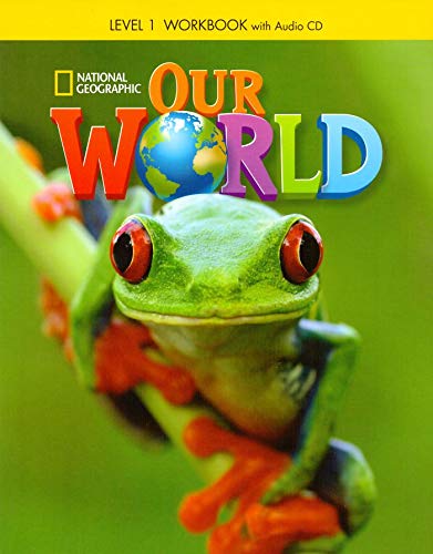 Our World 1: Workbook with Audio CD