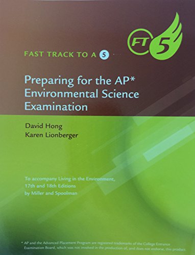 Fast Track to a 5 Test Prep for APÂ® Environmental Science