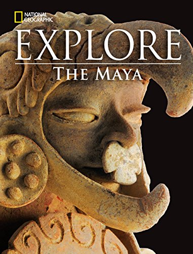 National Geographic Explore: The Maya