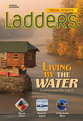 Ladders Social Studies 3: Living by the Water (on-level), 6-pack