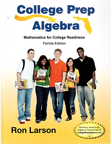College Prep Algebra - Florida State Edition