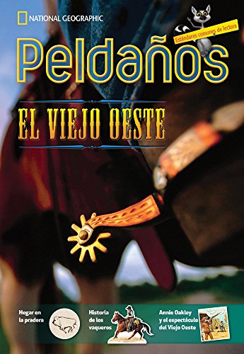 Ladders Reading/Language Arts 5: The Old West (on-level; Social Studies), Spanish