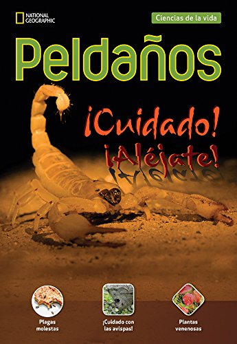 Ladders Science 3: Â¡Cuidado! Â¡AlÃ©jate! (Keep Out! Keep Away!) (on-level; Life Science)
