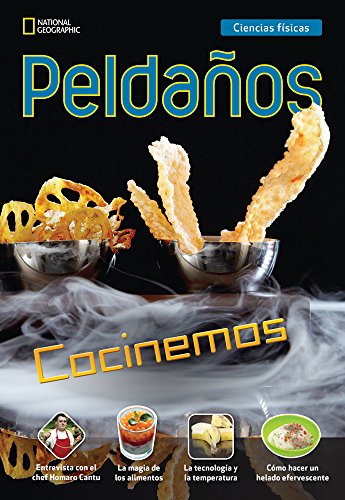 Ladders Science 4: Cocinemos (Let's Cook) (on-level; Physical Science)
