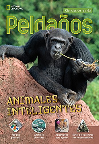 Ladders Science 4: Animales inteligentes (Smart Animals) (on-level; Life Science)