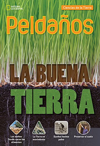 Ladders Science 4: La buena tierra (The Good Earth) (on-level; Earth Science)