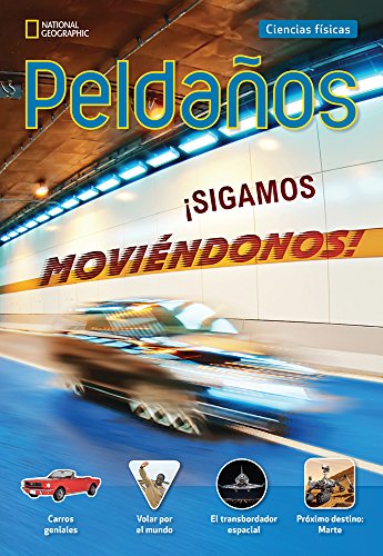 Ladders Science 4: Â¡Sigamos moviÃ©ndonos! (Let's Keep Moving!) (on-level; Physical Science)