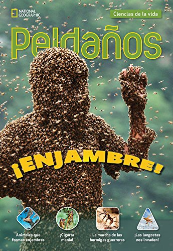 Ladders Science 5: Â¡Enjambre! (Swarm!) (on-level; Life Science)