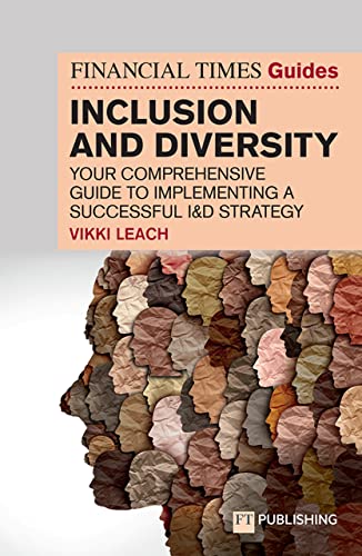 FT Guide to Inclusion and Diversity