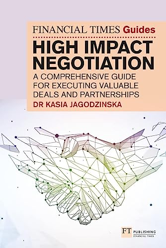 FT Guide to High Impact Negotiation