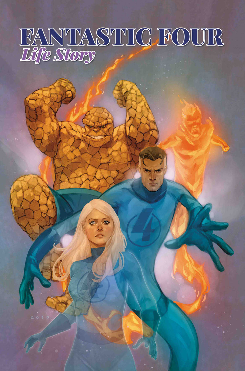 FANTASTIC FOUR: LIFE STORY [NEW PRINTING]