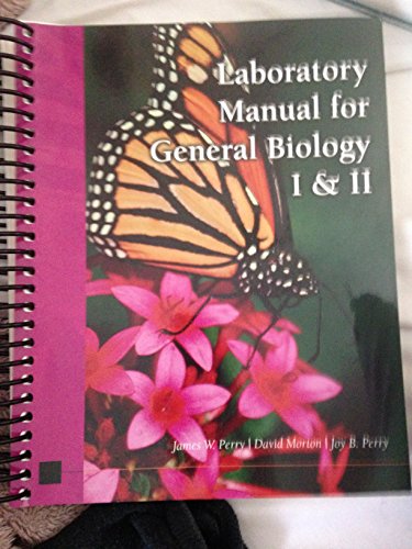 Custom Laboratory Manual for General Biology I & II