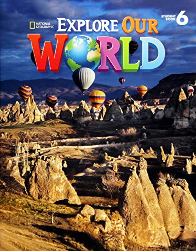 Explore Our World 6: American English