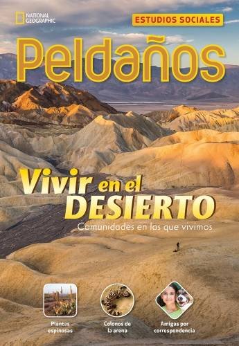 Ladders Social Studies 3: Vivir en el desierto (Living in the Desert) (on-level)