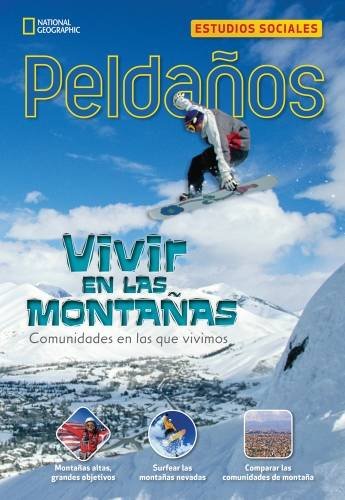 Ladders Social Studies 3: Vivir en las montaÃ±as (Living in the Mountains) (on-level)