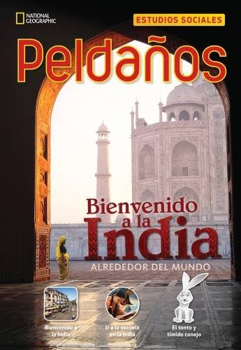 Ladders Social Studies 3: Â¡Bienvenido a la India! (Welcome to India!) (on-level)