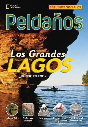 Ladders Social Studies 4: Los Grandes Lagos (The Great Lakes) (on-level)