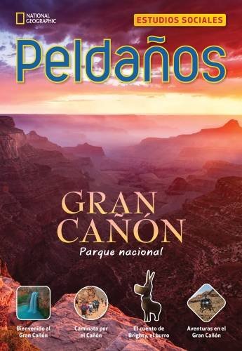 Ladders Social Studies 5: Parque nacional Gran CaÃ±Ã³n (Grand Canyon National Park) (on-level)