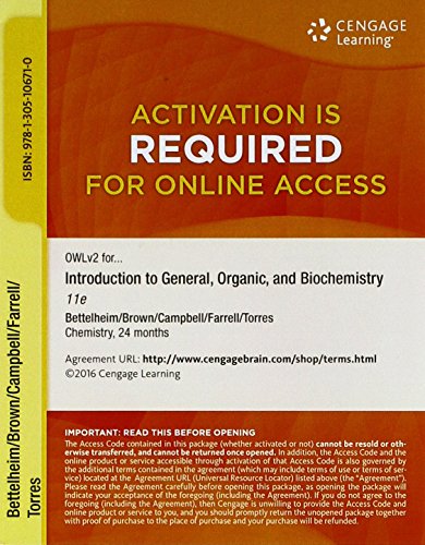 OWLv2, 4 terms (24 months) Printed Access Card for Bettelheim/Brown/Campbell/Farrell/Torres' Introduction to General, Organic and Biochemistry, 11th
