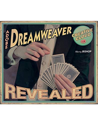 AdobeÂ® DreamweaverÂ® Creative Cloud Revealed