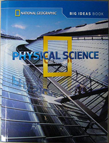 National Geographic Science 4 (Physical Science): Big Ideas Student Book