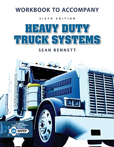 Workbook for Bennett's Heavy Duty Truck Systems, 6th