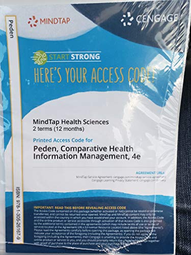 MindTap Health Information Management, 2 terms (12 months) Printed Access Card for Peden's Comparative Health Information Management, 4th