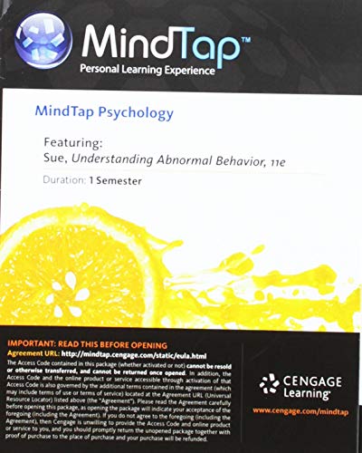 MindTap Psychology, 1 term (6 months) Printed Access Card for Sue/Sue/Sue/Sue's Understanding Abnormal Behavior, 11th