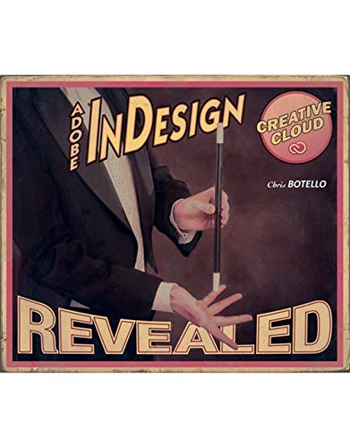 AdobeÂ® InDesign Creative Cloud Revealed