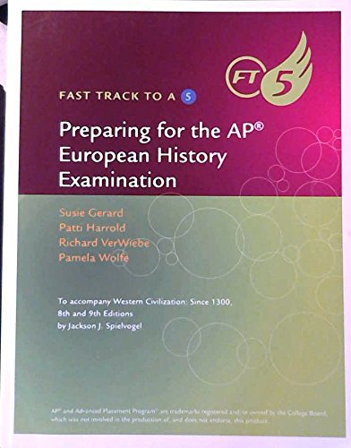 Fast Track to a 5: Preparing for the APÂ® European History Examination