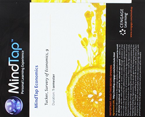 MindTap Economics, 1 term (6 months) Printed Access Card for Tucker's Survey of Economics, 9th