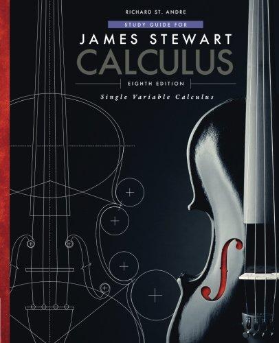 Study Guide for Stewart's Single Variable Calculus, 8th