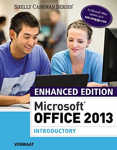 Enhanced MicrosoftÂ®Office 2013: Introductory