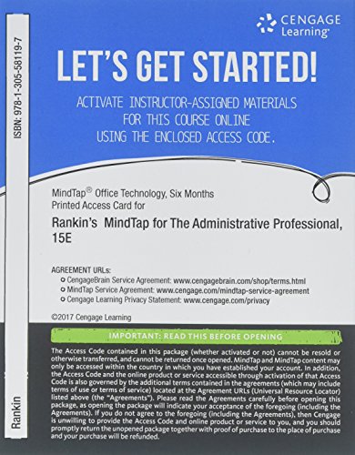 MindTap Office Technology, 1 term (6 months) Printed Access Card for Rankin/Shumack's The Administrative Professional: Technology & Procedures, 15th