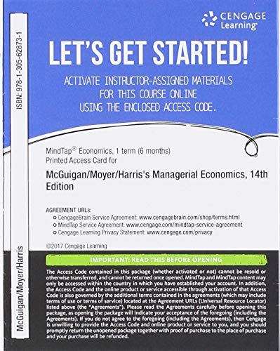 MindTap Economics, 1 term (6 months) Printed Access Card for McGuigan/Moyer/Harris' Managerial Economics: Applications, Strategies and Tactics