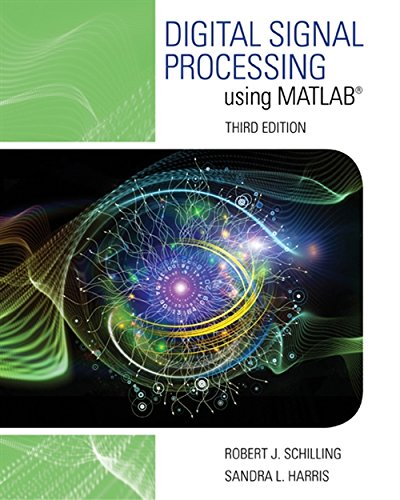 Digital Signal Processing using MATLABÂ®