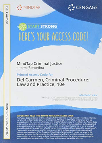 MindTap Criminal Justice, 1 term (6 months) Printed Access Card for del Carmen/Hemmens' Criminal Procedure: Law and Practice, 10th