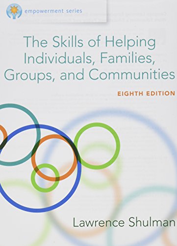 Bundle: Empowerment Series: The Skills of Helping Individuals, Families, Groups, and Communities, Loose-Leaf Version, 8th + MindTapV2.0, 1 term Printed Access Card